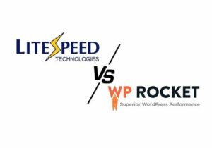 Mejor plugin de caché para WordPress LiteSpeed vs. WP Rocket